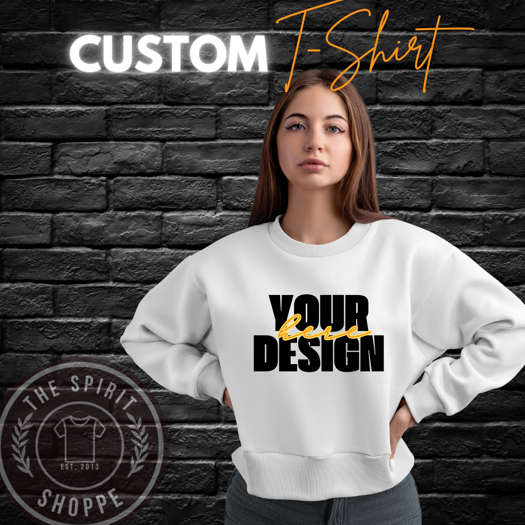 Custom Sweatshirt
